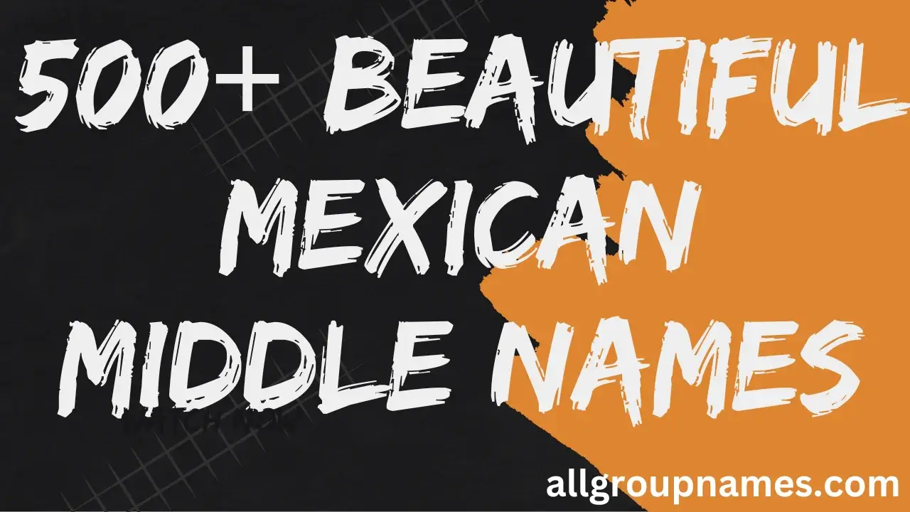 Mexican Middle Names