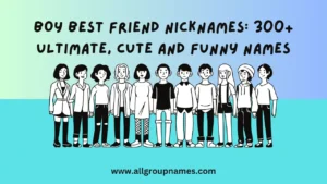boy best friend nicknames