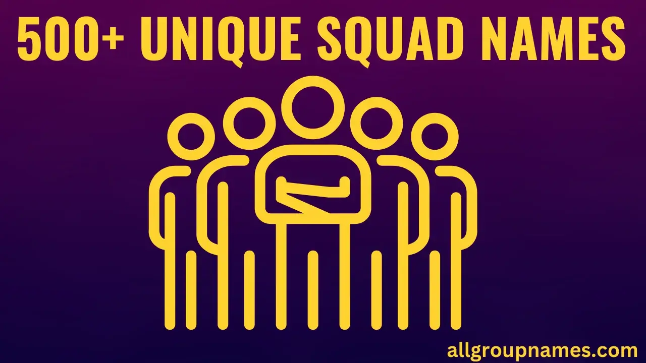 Squad Names