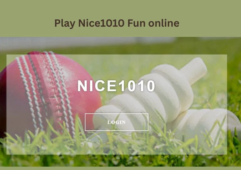 Nice1010 Fun: The Ultimate Guide to Quick Browser Entertainment
